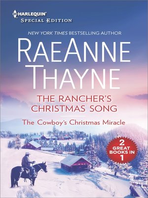 cover image of The Rancher's Christmas Song and the Cowboy's Christmas Miracle